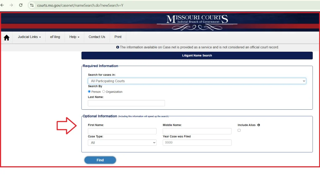 Enter the Person's Name in the Litigant name search option in CaseNEt MO